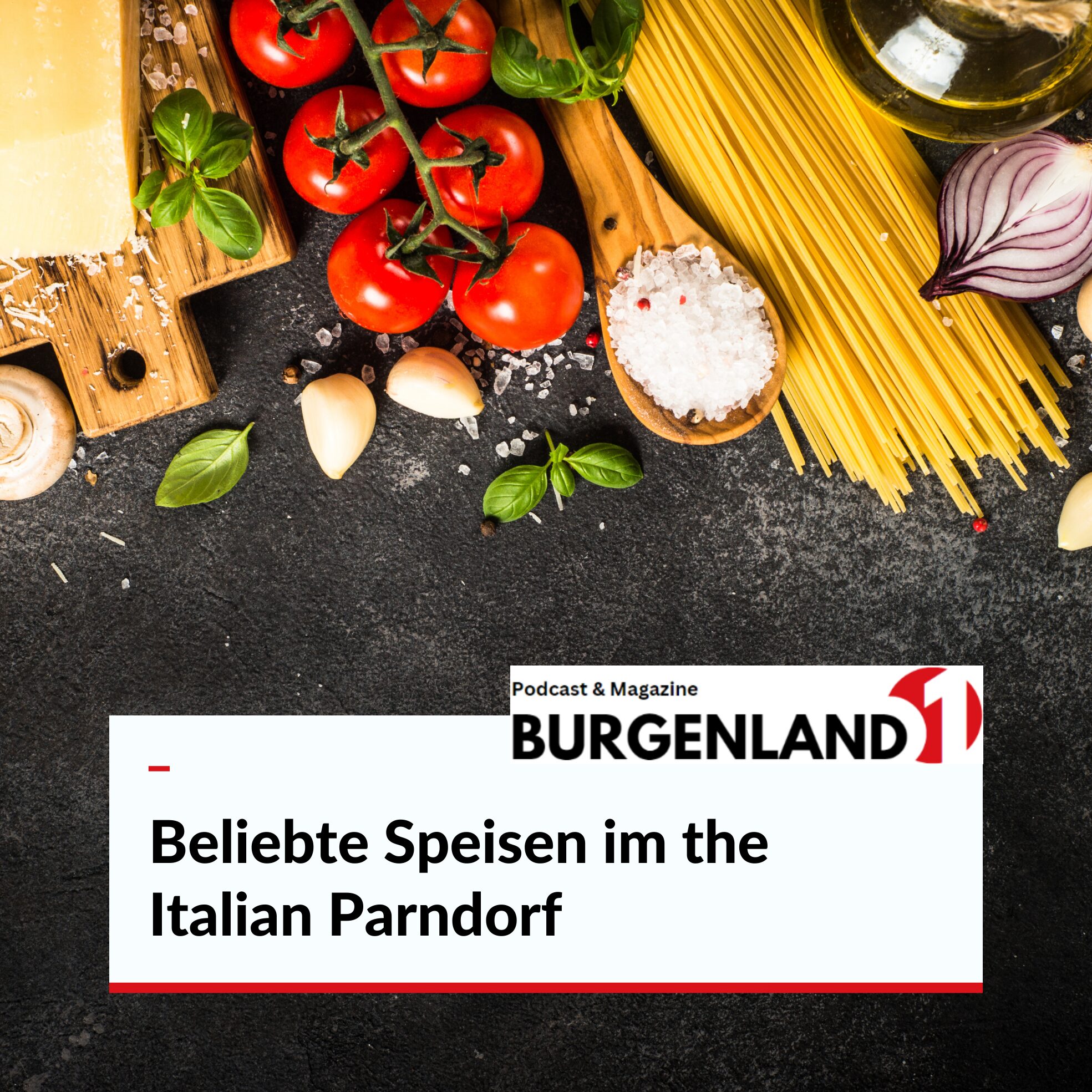 Beliebte Speisen im the Italian Parndorf