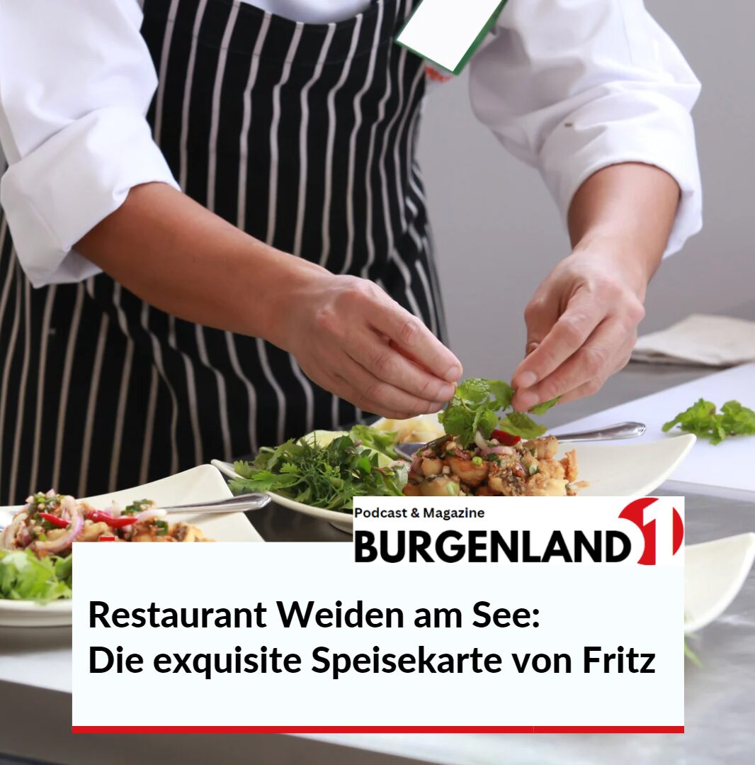 Restaurant Weiden am See: Die exquisite Speisekarte von Fritz