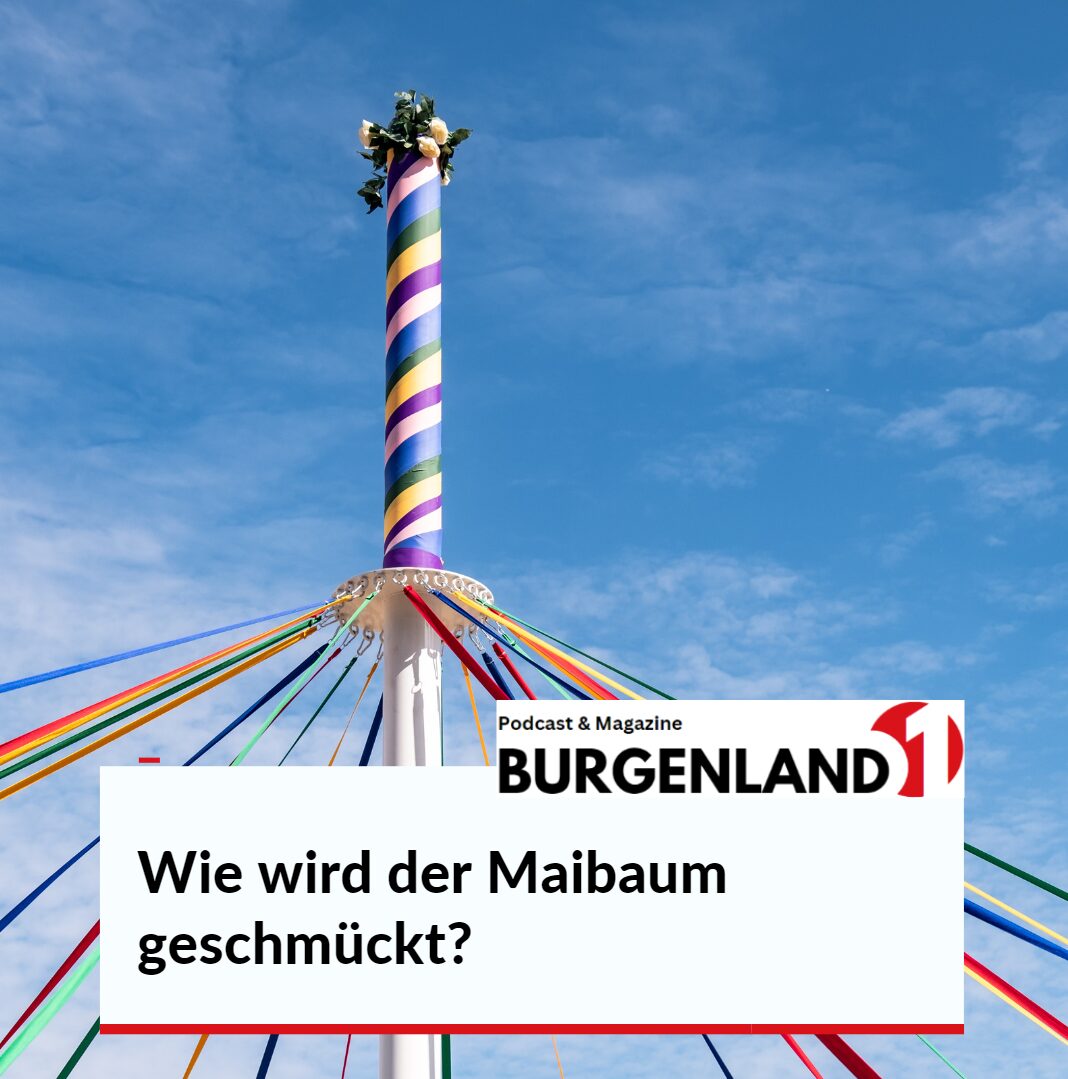 Wie wird der Maibaum geschmückt?