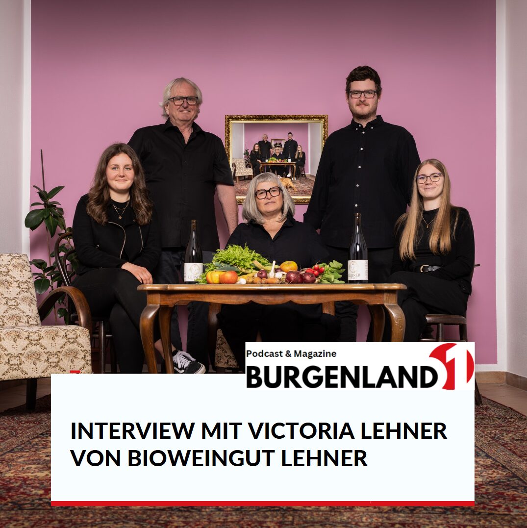 Victoria Lehner Bioweingut Lehner Interview