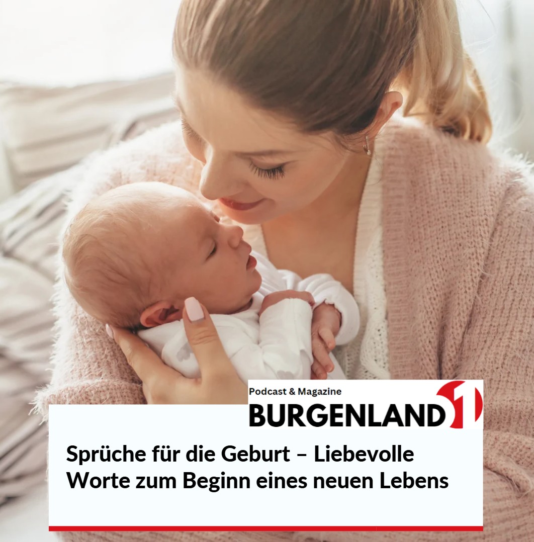 Sprüche für die Geburt – Liebevolle Worte zum Beginn eines neuen Lebens Sprüche für die Geburt – Liebevolle Worte zum Beginn eines neuen Lebens