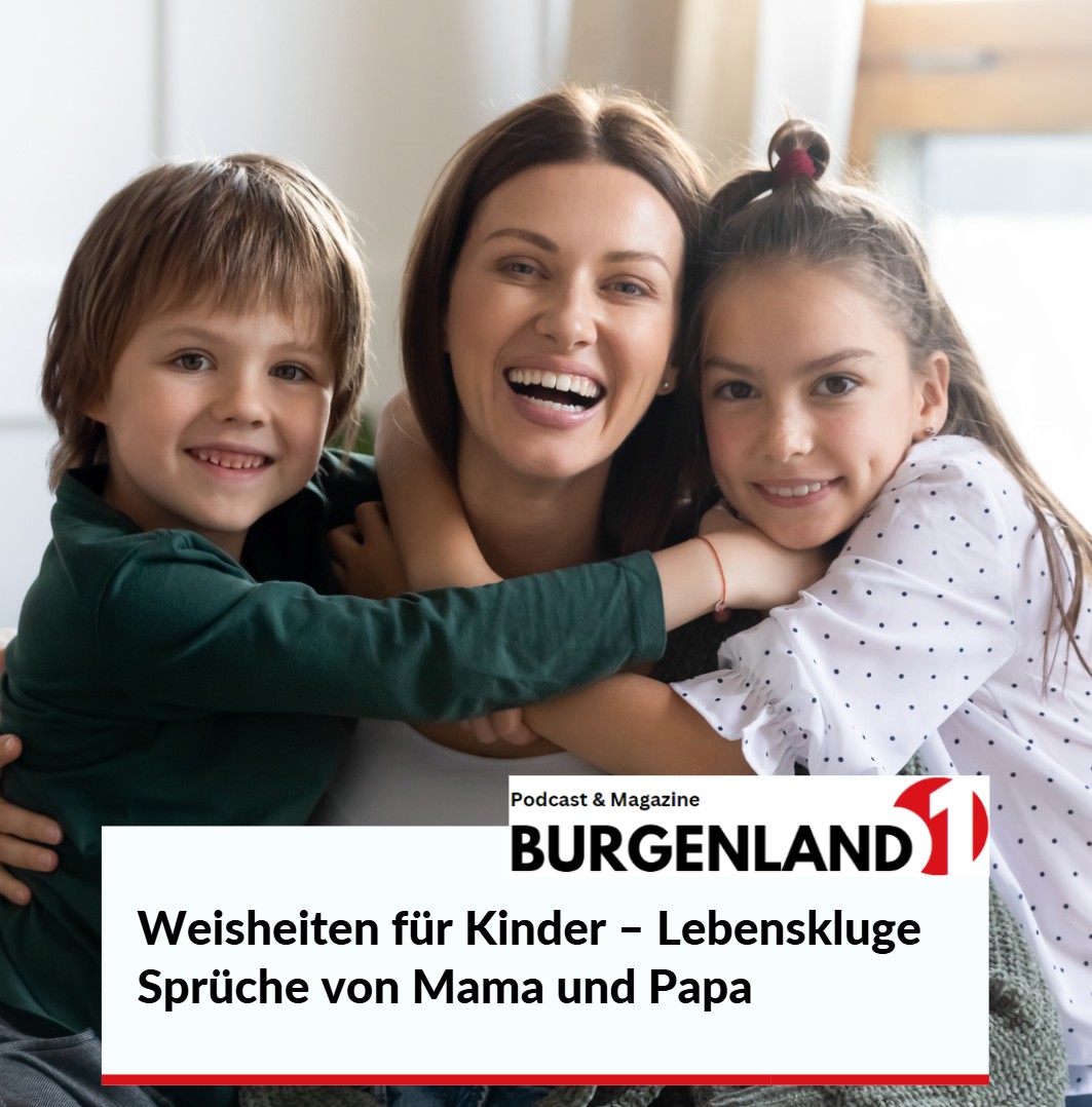 Weisheiten für Kinder – Lebenskluge Sprüche von Mama und Papa Weisheiten für Kinder – Lebenskluge Sprüche von Mama und Papa
