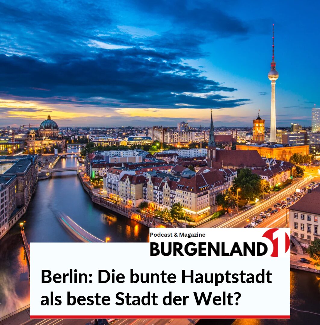 Berlin Die bunte Hauptstadt als beste Stadt der Welt