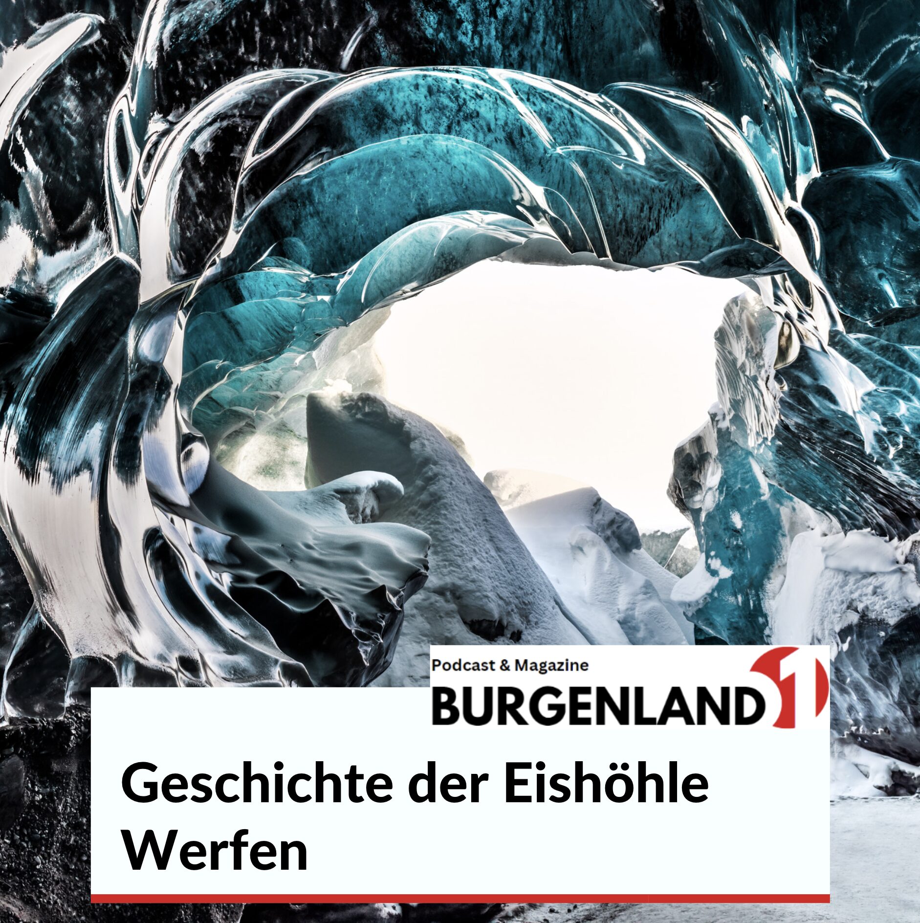 Geschichte der Eishöhle Werfen