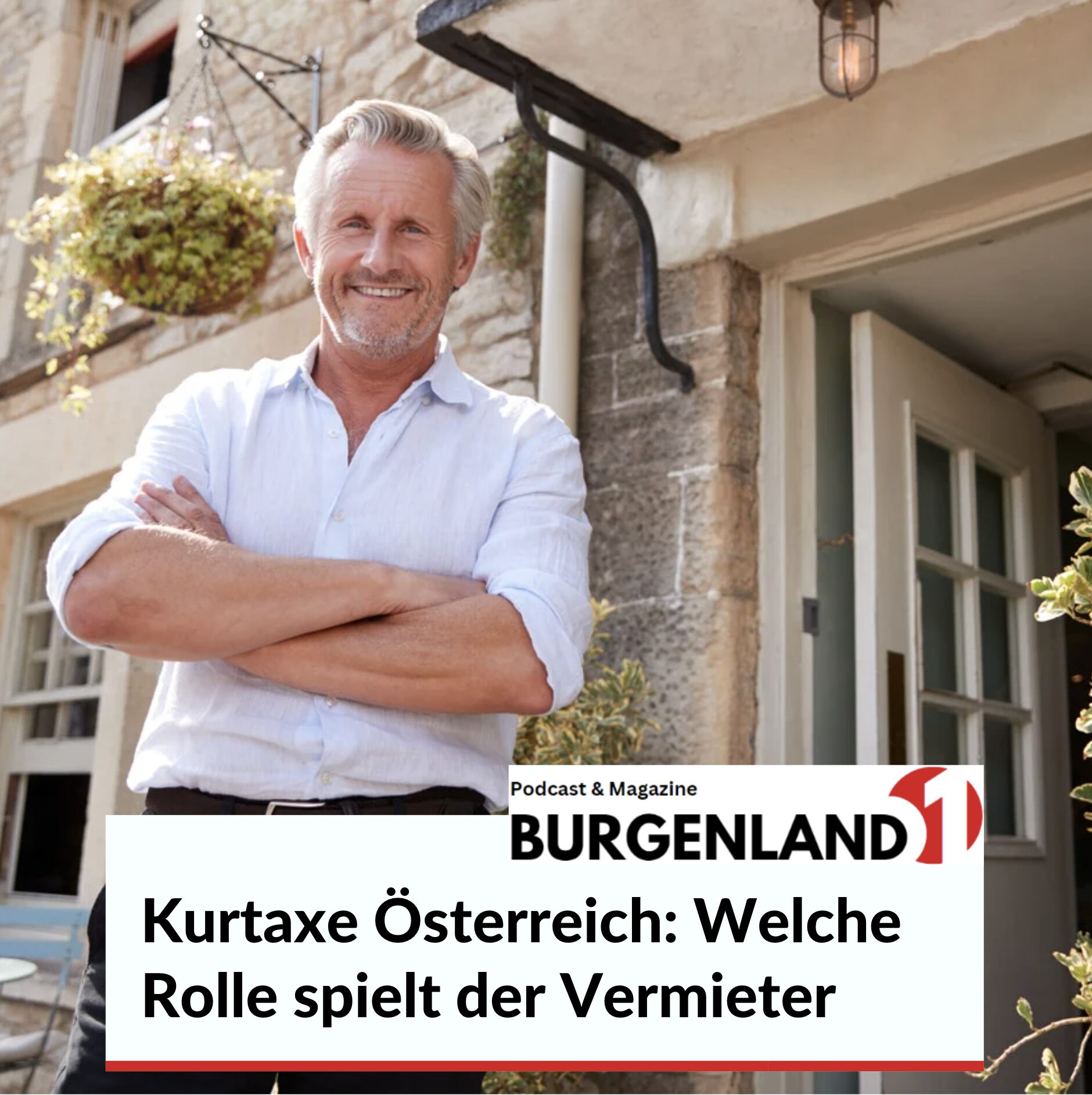 Kurtaxe Österreich: Welche Rolle spielt der Vermieter