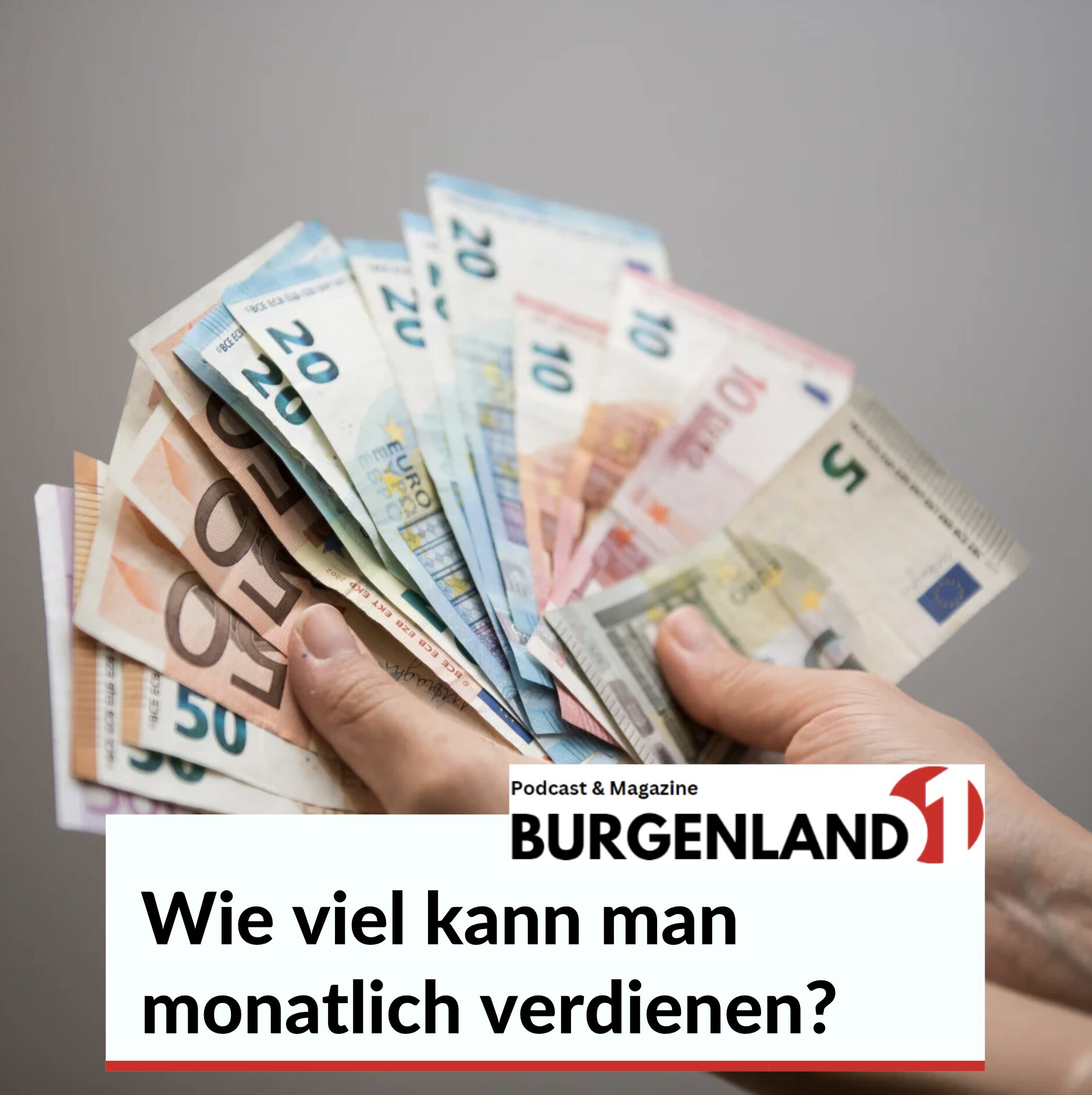Wie viel kann man monatlich verdienen?