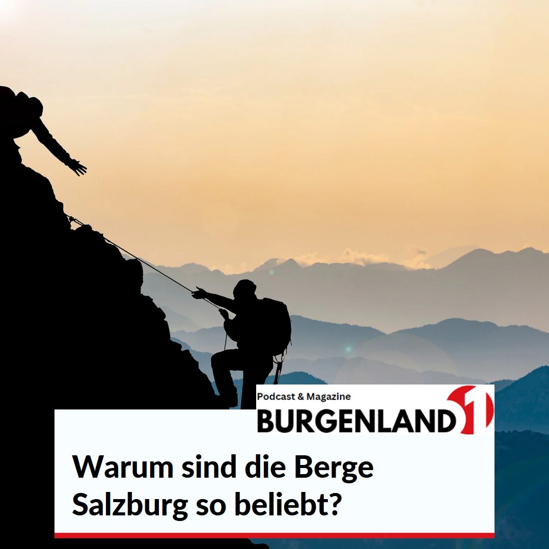 Warum sind die Berge Salzburg so beliebt? Warum sind die Berge Salzburg so beliebt?