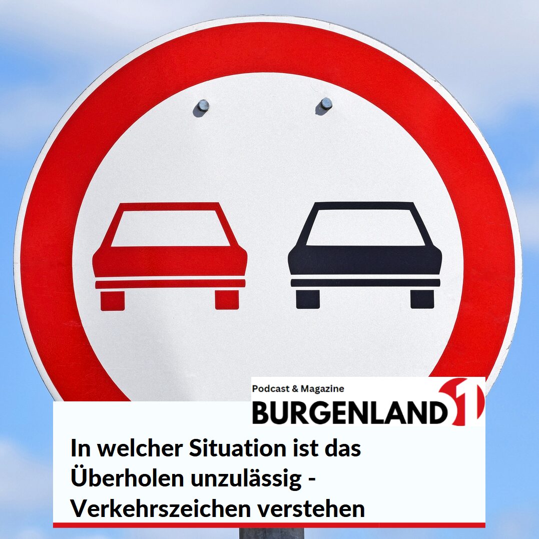 In welcher Situation ist das Überholen unzulässig -Verkehrszeichen verstehen In welcher Situation ist das Überholen unzulässig -Verkehrszeichen verstehen