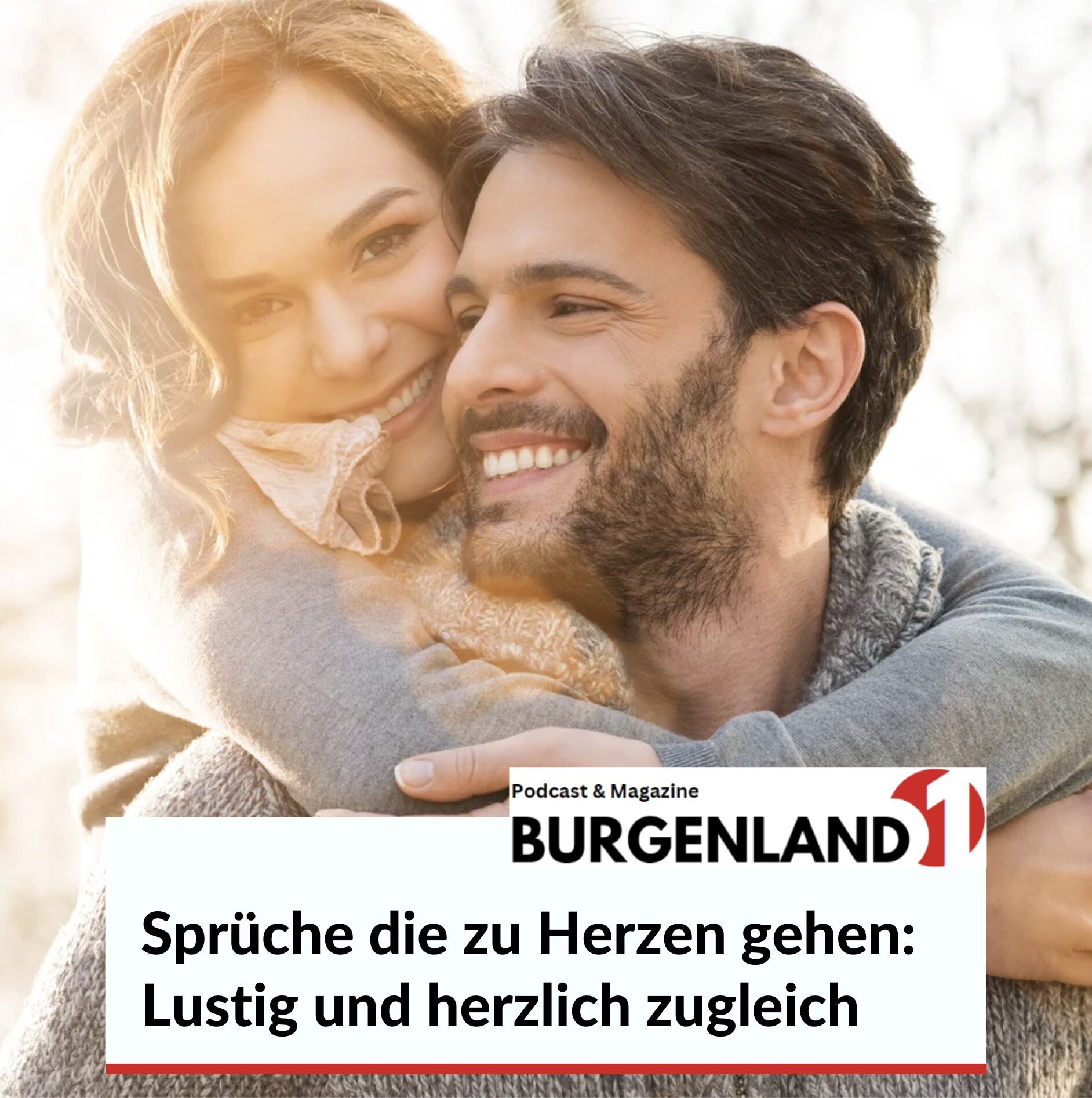 Sprüche die zu Herzen gehen: Lustig und herzlich zugleich Sprüche die zu Herzen gehen: Lustig und herzlich zugleich