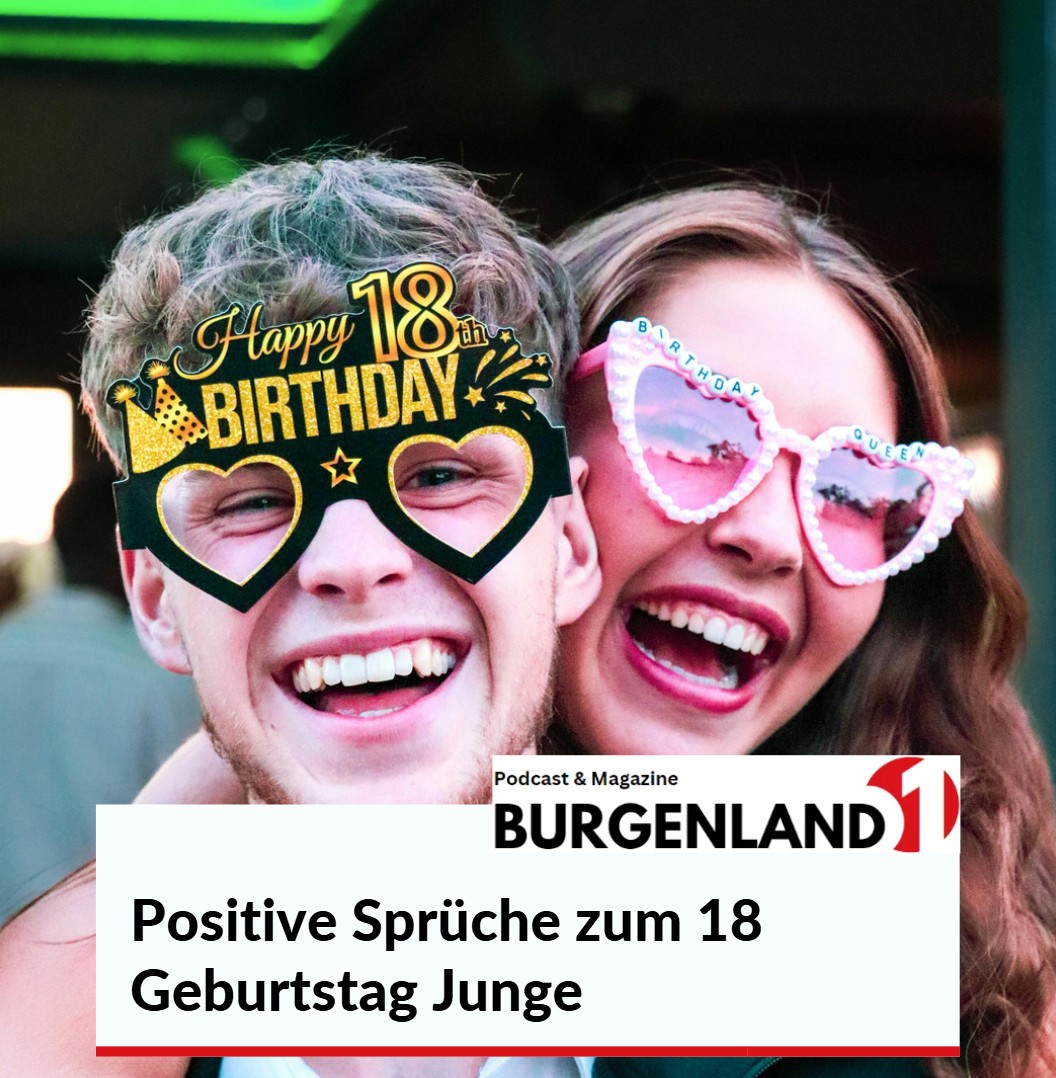 Positive Sprüche zum 18 Geburtstag Junge Positive Sprüche zum 18 Geburtstag Junge