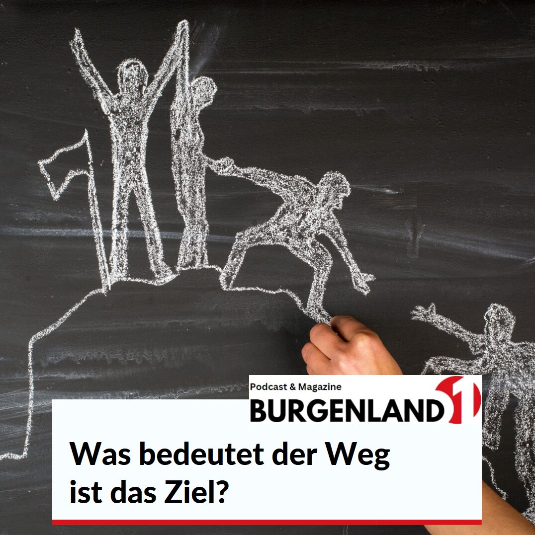 Was bedeutet der Weg ist das Ziel? Was bedeutet der Weg ist das Ziel?