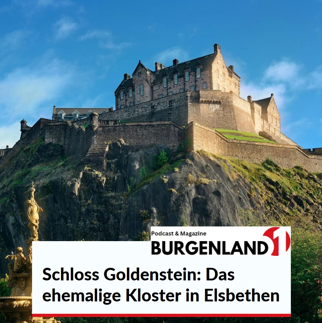 Schloss Goldenstein: Das ehemalige Kloster in Elsbethen Schloss Goldenstein: Das ehemalige Kloster in Elsbethen